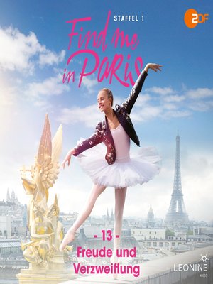 cover image of Find me in Paris,  Folge 13